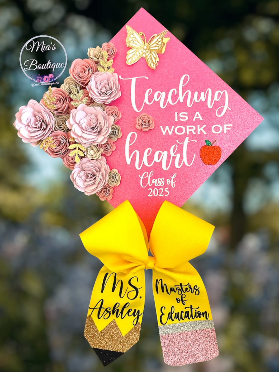 Custom Graduation Cap Topper Teacher Teaching is a work of heart Floral Pink Sunflower Gold Butterflies School Hair Bow Pencil